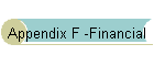 Appendix F -Financial